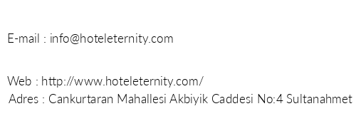 Eternity Butik Hotel telefon numaralar, faks, e-mail, posta adresi ve iletiim bilgileri